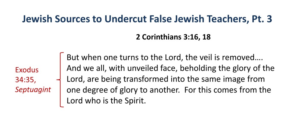 Lesson 5, Paul and Timothy Jewish Sources to Undercut False Jewish Teachers, Pt 3