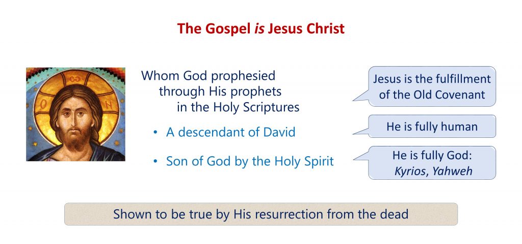 Lesson 2, Jesus is the Gospel